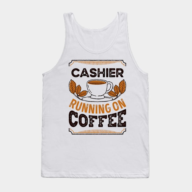 Cashier running on Coffee Tank Top by FogHaland86